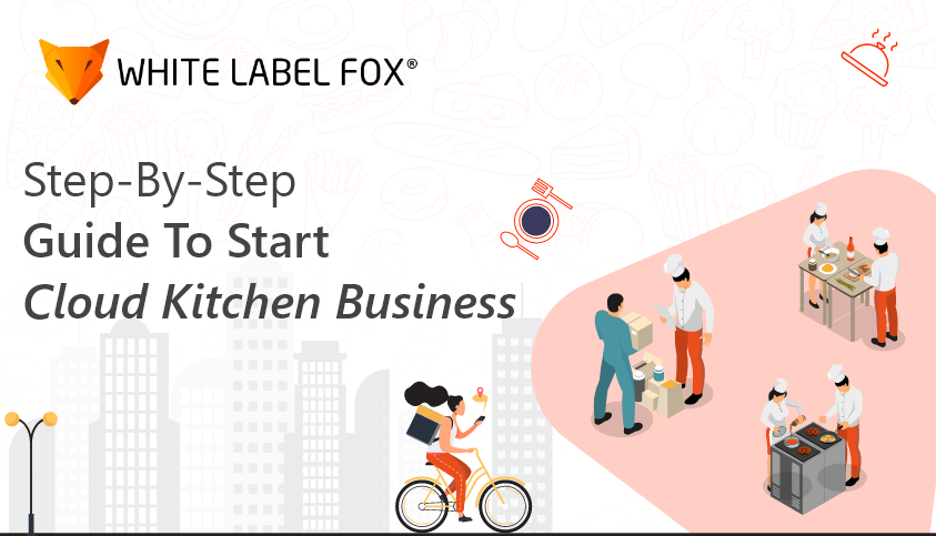 Cloud Kitchen Business Model
